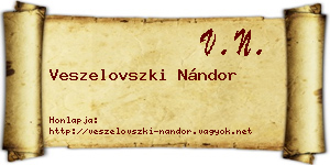 Veszelovszki Nándor névjegykártya